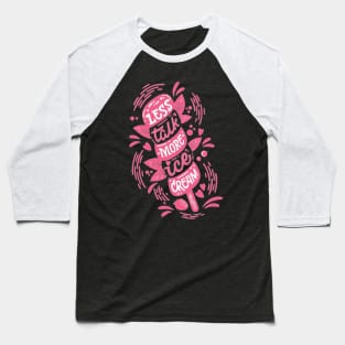 Barbie quotes Baseball T-Shirt